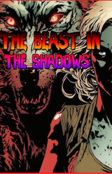 The Beast in the Shadows