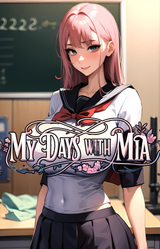 My Days With Mia