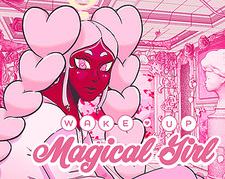 Wake Up Magical Girl