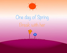 One day of spring break with her