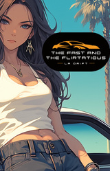 The Fast and the Flirtatious: LA Drift