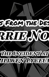 Cases from the Desk of Harrie Noire