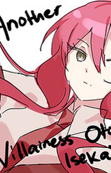 Not Another Villainess Otome Isekai