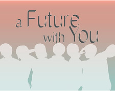 A Future With You