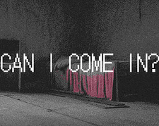 Can I Come In?