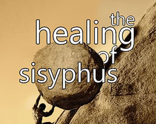 the healing of sisyphus