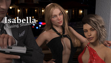 Isabella: Chasing Shadows