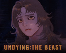 UNDYING: The Beast