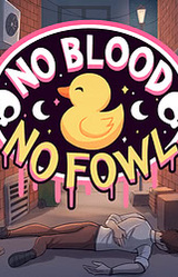 No Blood, No Fowl