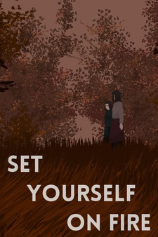 Set Yourself on Fire