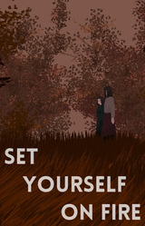 Set Yourself on Fire