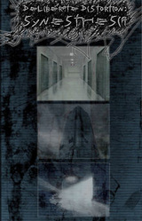 Deliberate Distortion: Synesthesia