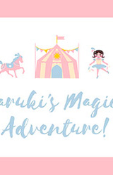 Haruki's Magical Adventure