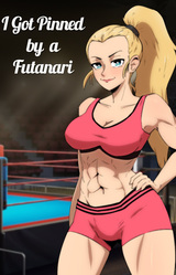 I got PINNED by a FUTANARI