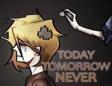 Today Tomorrow Never