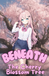 Beneath The Cherry Blossom Tree