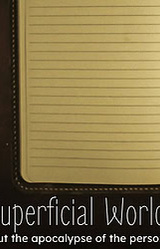 This Superficial World