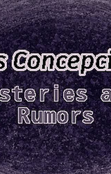 Miss Concepcion's Mysteries and Rumors