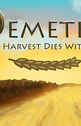 Demeter: The Harvest Dies With You