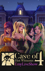 EmyLiveShow 4: Дело горячих свидетельниц