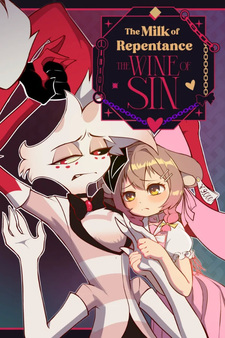 The Milk of Repentance, the Wine of Sin