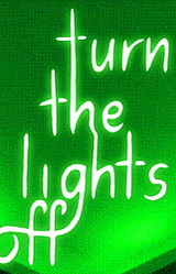 turn the lights off