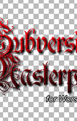 Subversive Masterpiece