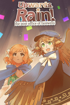 Upwards, Rain! The Post Office of Farewells