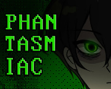 PHANTASMIAC