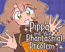 Pippa and Your Phantasmal Problem
