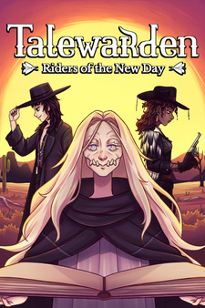Talewarden: Riders of the New Day
