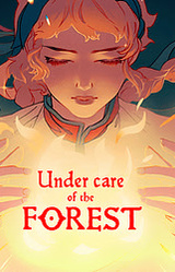 Under Care of The Forest