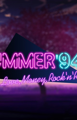 Любовь, Деньги, Рок-н-Ролл — Лето '94