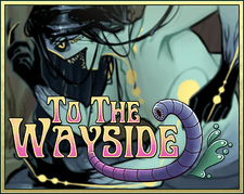To The Wayside