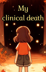 My clinical death