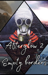 Afterglow 2: Empty Borders