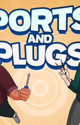 Ports and Plugs