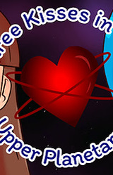 Three Kisses in Upper Planetary Orbit