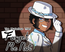 The Mysterious Thief, Forget Me Not