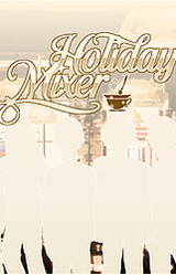 Holiday Mixer
