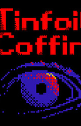 Tinfoil Coffin