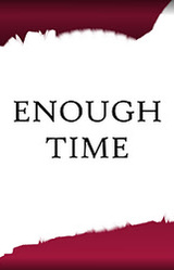 Enough Time