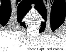 These Captured Voices