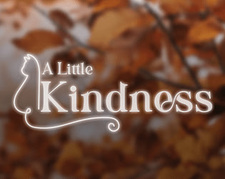 A Little Kindness