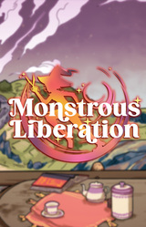 Monstrous Liberation
