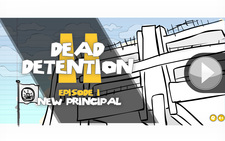 DEAD DETENTION 2