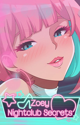Zoey: Nightclub Secrets