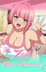 Zoey: Horny Roommates