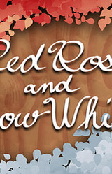 Red Rose and Snow White