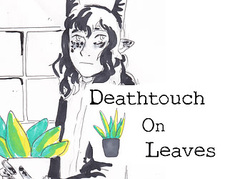 Deathtouch on Leaves